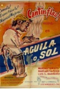 Película Águila o Sol
