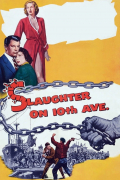 Película Slaughter on 10th Avenue