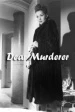 Película Dear Murderer