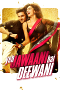 Película Yeh Jawaani Hai Deewani
