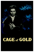 Película Cage of Gold
