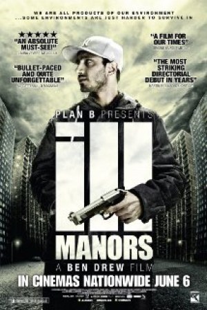 Ill Manors Ill Manors
