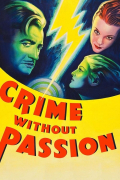 Película Crime Without Passion