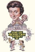 Película Start the Revolution Without Me