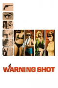 Película Warning Shot