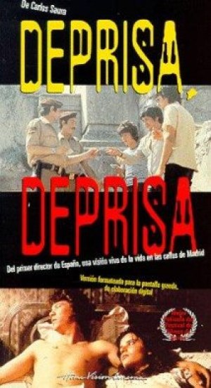 Deprisa, deprisa