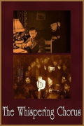 Película The Whispering Chorus