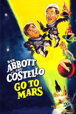 Abbott y Costello van a Marte