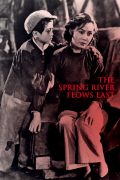 Película The Spring River Flows East