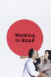 Película Les noces rouges