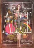 Alice or The Last Escapade