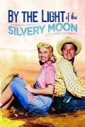 Película By the Light of the Silvery Moon
