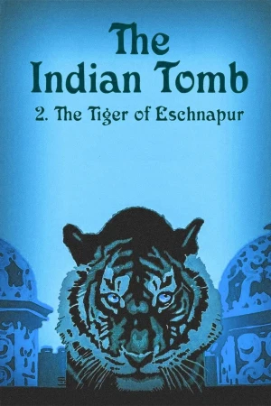 La tumba India 2: El tigre de Esnapur