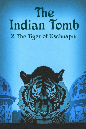 La tumba India 2: El tigre de Esnapur