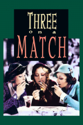 Película Three on a Match