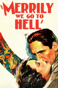 Película Merrily We Go to Hell