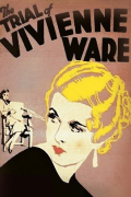 Película The Trial of Vivienne Ware