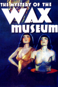Película Mystery of the Wax Museum