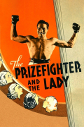 Película The Prizefighter and the Lady