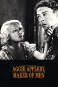Película Aggie Appleby, Maker of Men