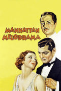 Película Manhattan Melodrama