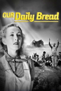 Película Our Daily Bread
