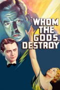 Película Whom the Gods Destroy