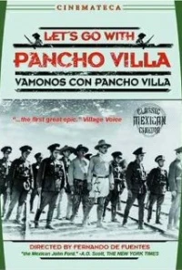 Vámonos con Pancho Villa!