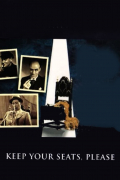 Película Keep Your Seats, Please