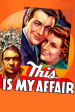 Película This Is My Affair