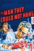 Película The Man They Could Not Hang