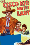 Película The Cisco Kid and the Lady