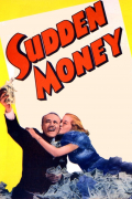 Película Sudden Money
