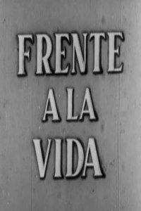 Frente a la vida Frente a la vida