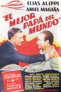 El mejor papá del mundo El mejor papá del mundo