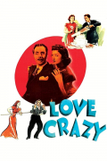 Película Love Crazy