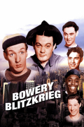 Película Bowery Blitzkrieg