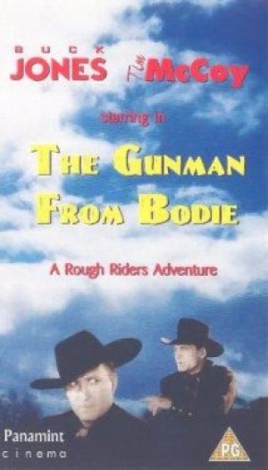 The Gunman from Bodie