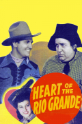 Película Heart of the Rio Grande