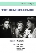 Película Tres hombres del río