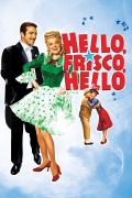 Película Hello Frisco, Hello