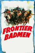 Película Frontier Badmen