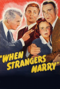 Película When Strangers Marry