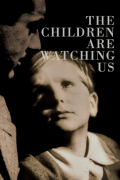 Película The Children Are Watching Us