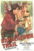 Película Bordertown Trail