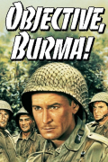 Película Objective, Burma!