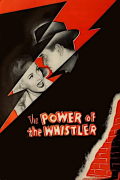 Película The Power of the Whistler