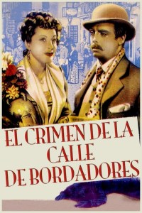 El crimen de la calle de Bordadores El crimen de la calle de Bordadores