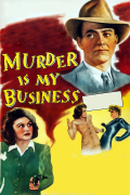 Película Murder Is My Business