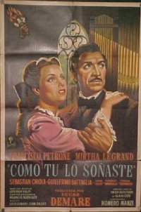 Como tú lo soñaste